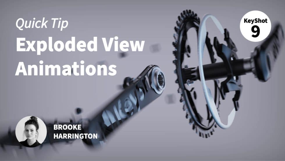Quick Tip 104: Create an Exploded View Animation in KeyShot - KeyShot